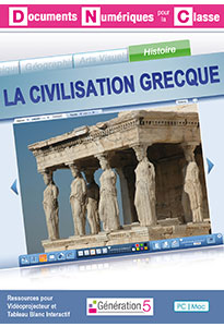 La Civilisation grecque (Documents Numériques Interactifs)
