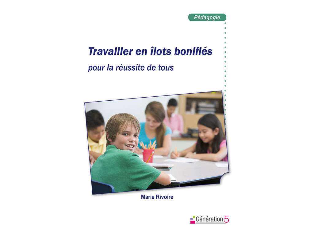 Ouvrage Travailler en ilots bonifiés