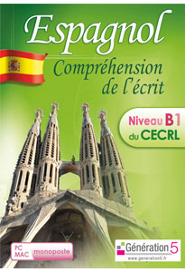 Espagnol – Compréhension de l'écrit Niveau B1