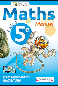Manuel iParcours Maths 5e (éd. 2016)