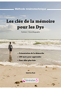 Les clés de la mémoire pour les dys