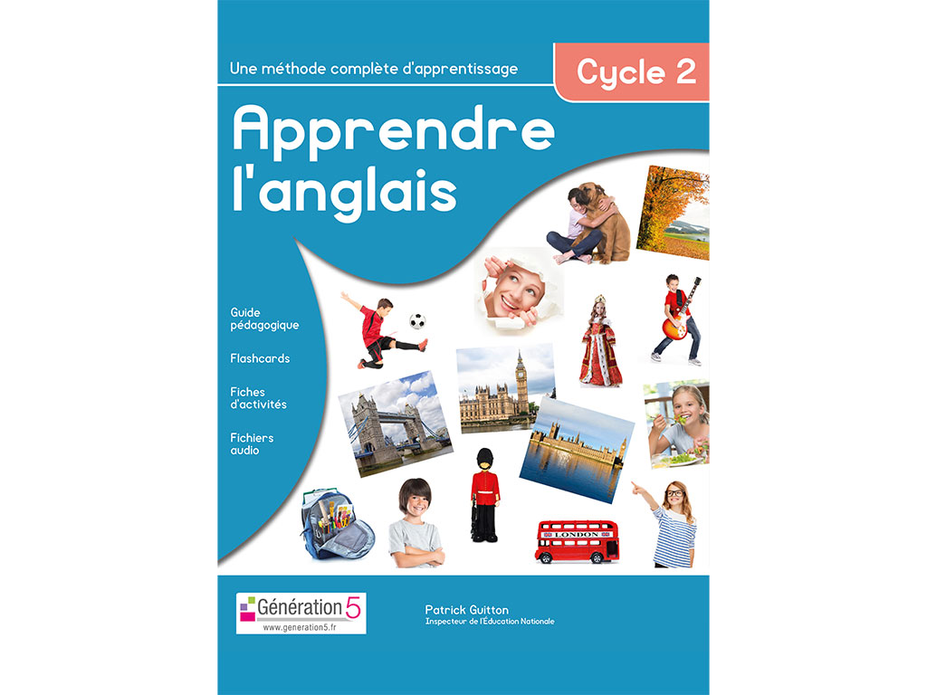 Apprendre l'anglais au Cycle 2 - dossier pédagogique