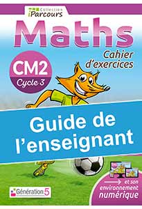 Guide de l'enseignant iParcours Maths CM2 (éd. 2020)