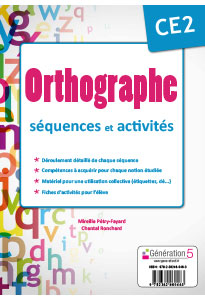 Orthographe CE2 - séquences et activités